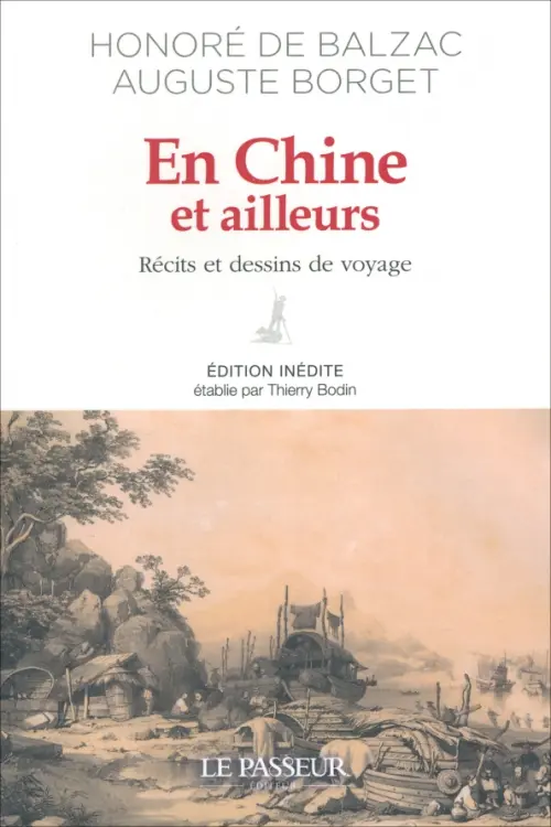 En Chine et ailleurs. Récits et dessins de voyage