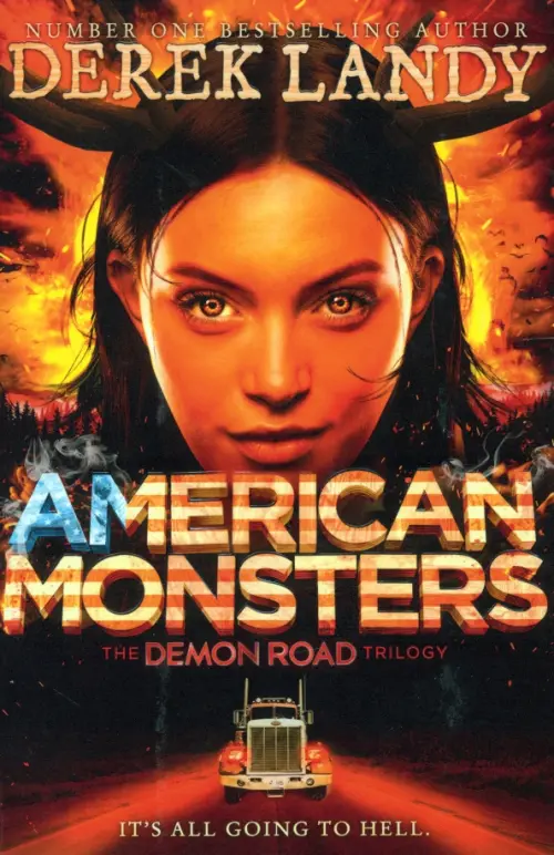 American Monsters. The Demon Road trilogy, book 3