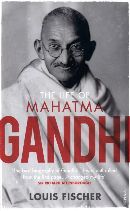 The Life Of Mahatma Gandhi