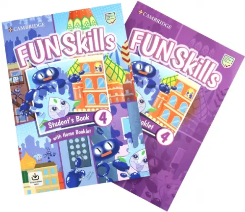 Fun Skills. Level 4. Student's Book and Home Booklet with Online Activities