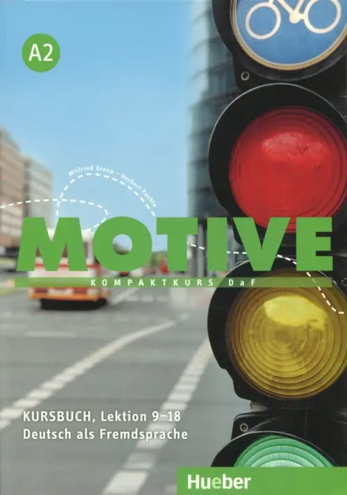 Motive A2. Kursbuch. Lektion 9-18