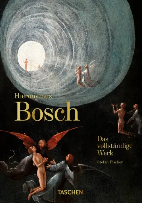 Hieronymus Bosch. Das vollständige Werk