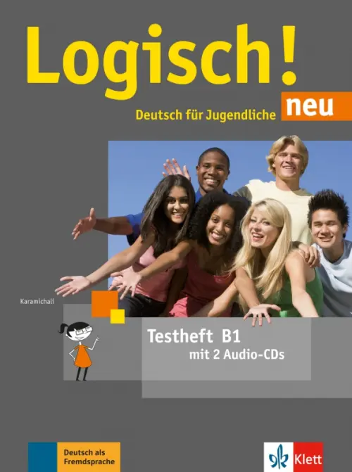 Logisch! neu B1. Deutsch für Jugendliche. Testheft mit 2 Audio-CDs