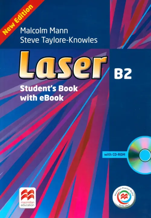 Laser B2. Student's Book with CD-ROM, Macmillan Practice Online and eBook (+ CD-ROM)