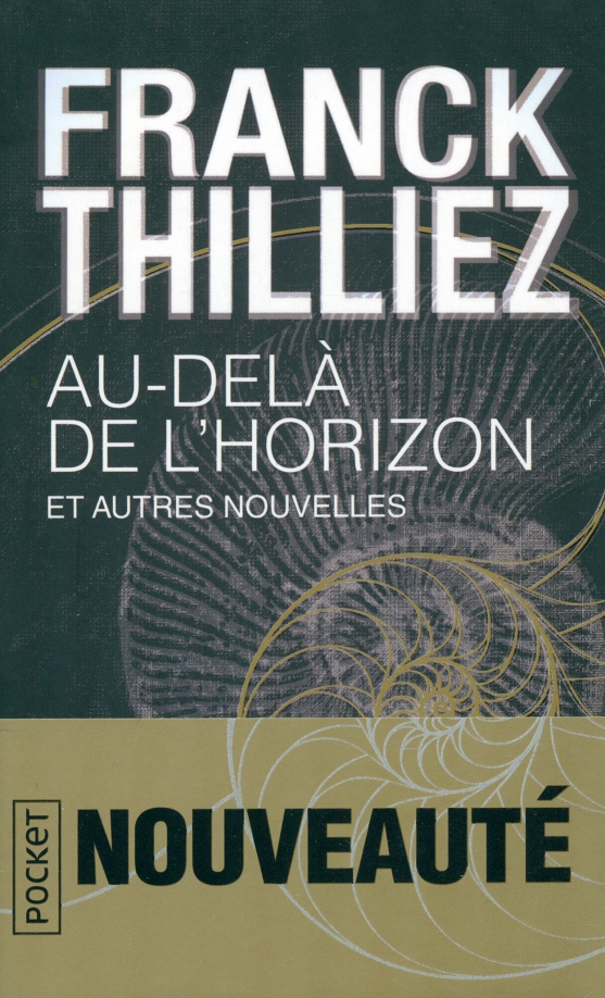 Au-delà de l'horizon et autres nouvelles