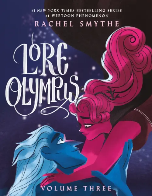 Lore Olympus. Volume Three