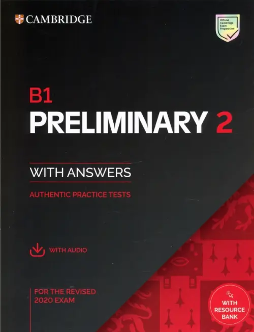 B1 Preliminary 2. Student's Book with Answers with Audio with Resource Bank