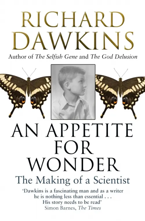 An Appetite for Wonder: The Making of a Scientist