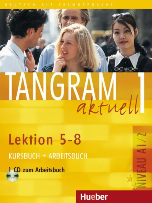 Tangram aktuell 1 – Lektion 5–8. Kursbuch + Arbeitsbuch mit Audio-CD zum Arbeitsbuch