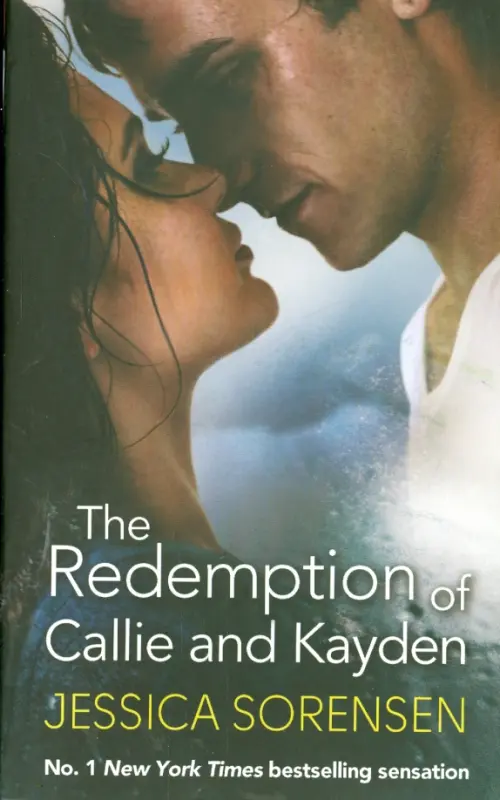 The Redemption of Callie and Kayden