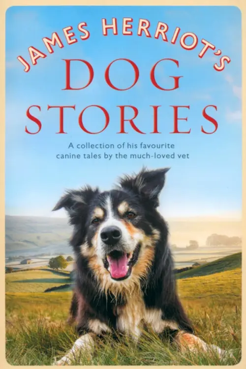 James Herriot's Dog Stories