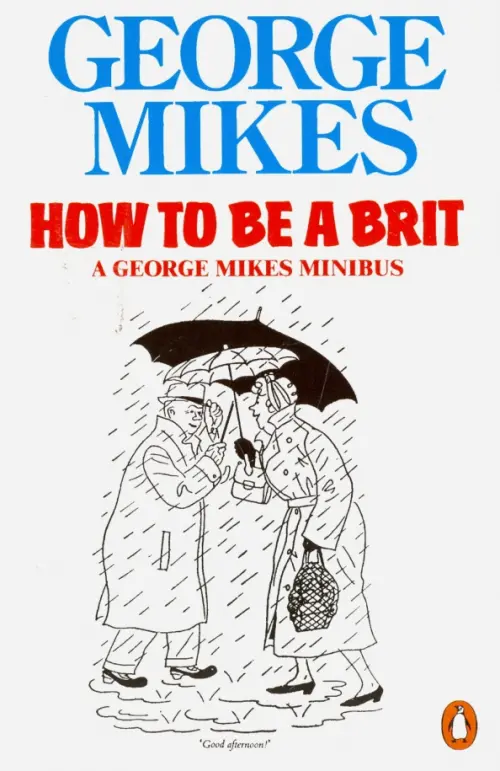 How to Be a Brit