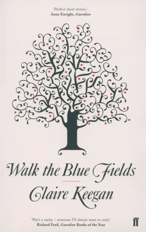 Walk the Blue Fields