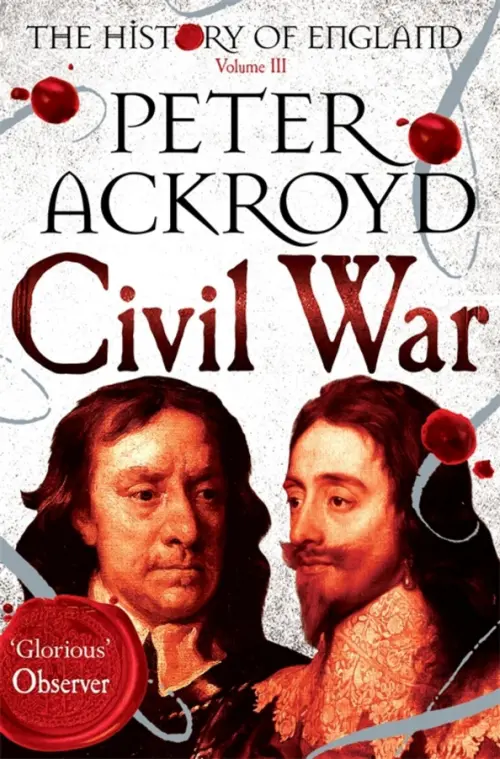 Civil War. The History of England. Volume III