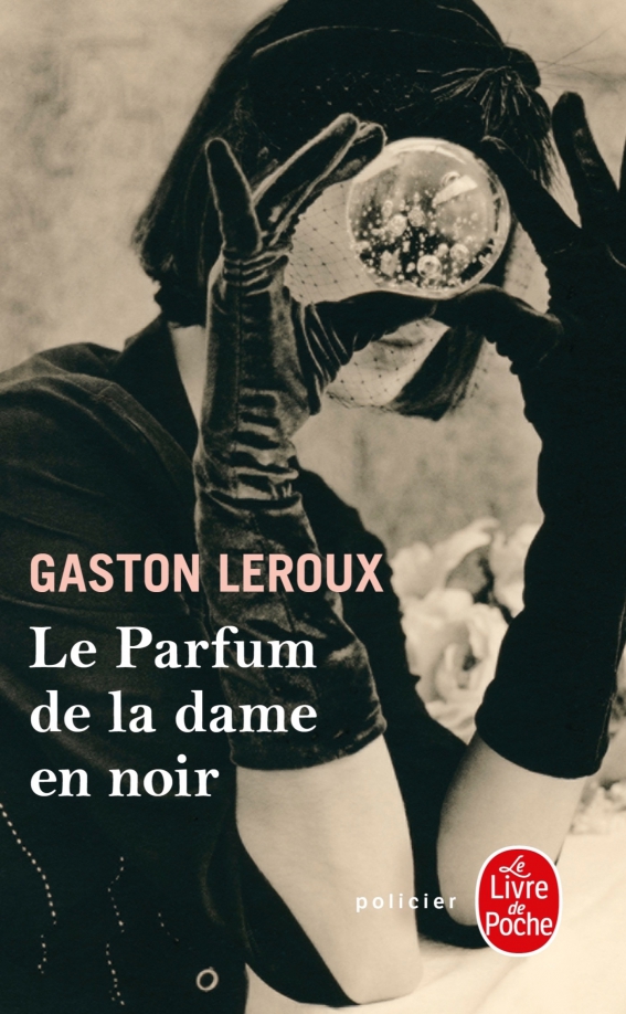 Le Parfum de la dame en noir