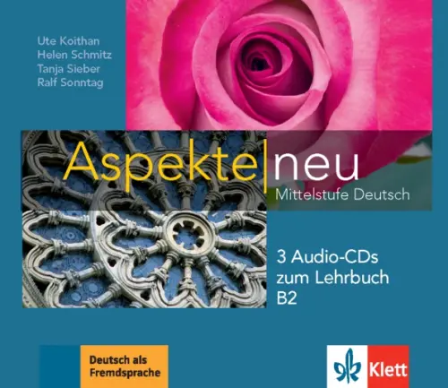 Aspekte neu. B2. 3 Audio-CDs zum Lehrbuch. Mittelstufe Deutsch