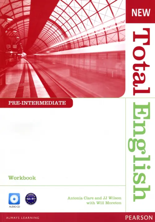 New Total English. Pre-Intermediate. Workbook and Audio CD without Key