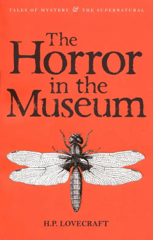 Horror in Museum. Collected Short Stories Vol.2