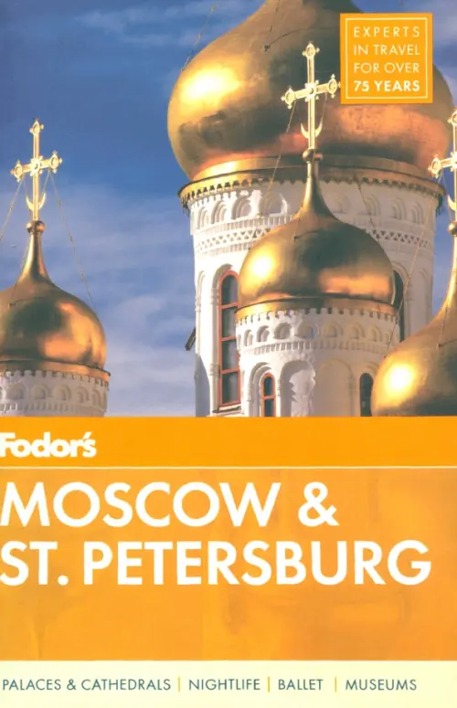 Fodor's Moscow & St. Petersburg