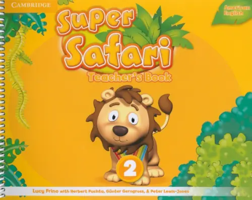 Super Safari. American English. Level 2. Teacher's Book