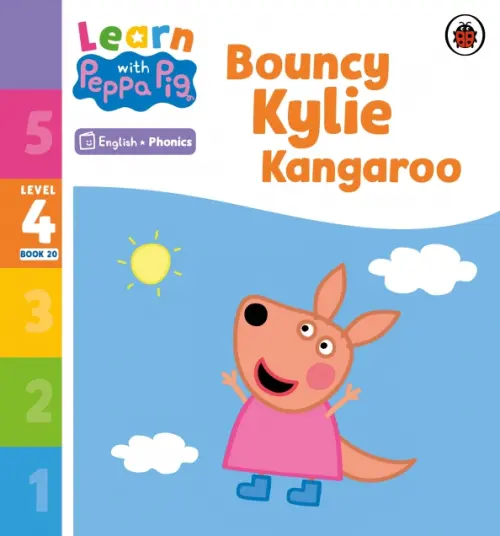 Bouncy Kylie Kangaroo. Level 4 Book 20