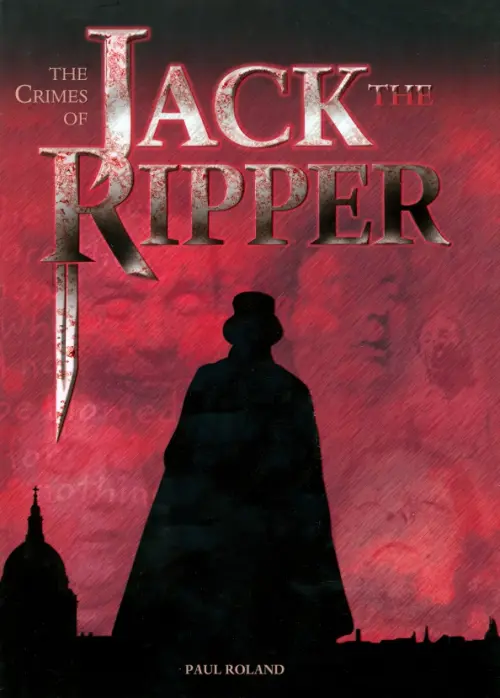 The The Crimes of Jack the Ripper