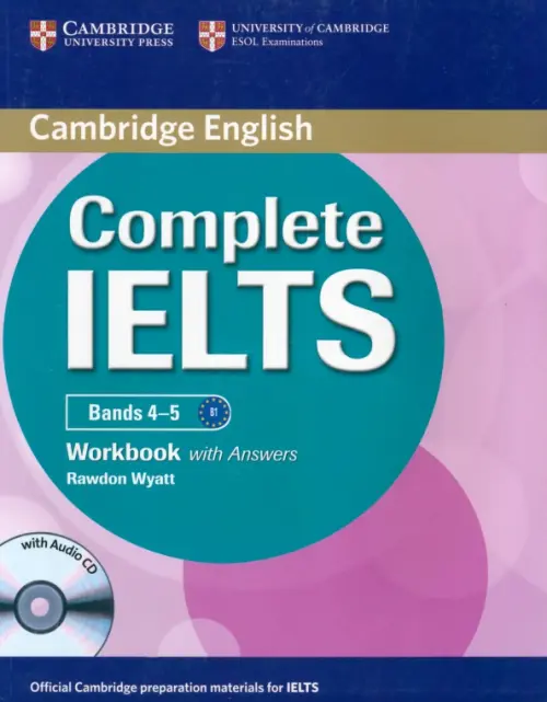 Complete IELTS. Bands 4-5. Workbook with Answers with Audio CD