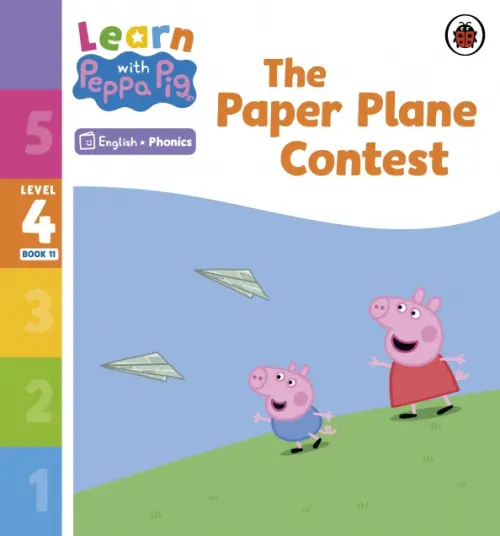 The Paper Plane Contest. Level 4 Book 11