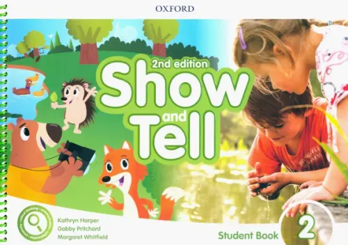 Show and Tell. Second Edition. Level 2. Student Book Pack