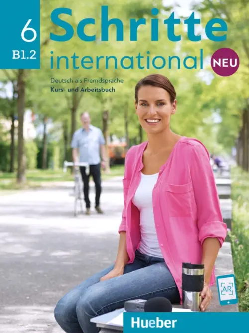 Schritte International Neu 6. Kurs- und Arbeitsbuch B1.2 mit CD zum Arbeitsbuch (+ Audio CD)