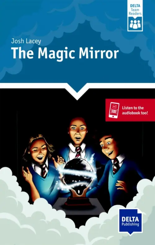 The Magic Mirror