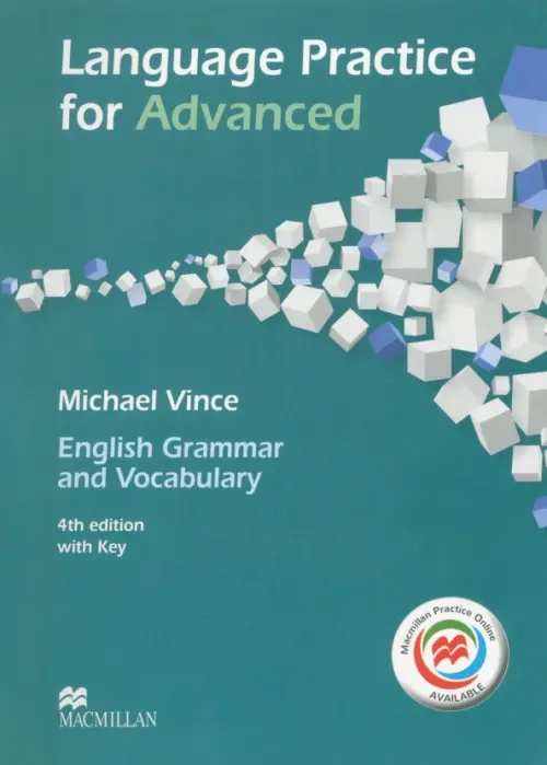 Language Practice for Advanced. 4th Edition. Student's Book with Macmillan Practice Online and key