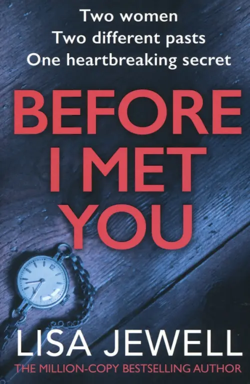 Before I Met You