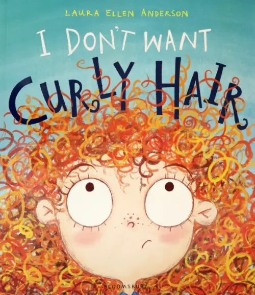 I Don't Want Curly Hair!