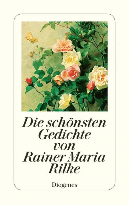 Die schonsten Gedichte von Rainer Maria Rilke