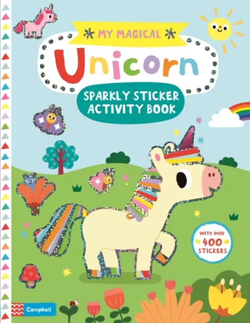 My Magical Unicorn Sparkly Sticker Activity Book