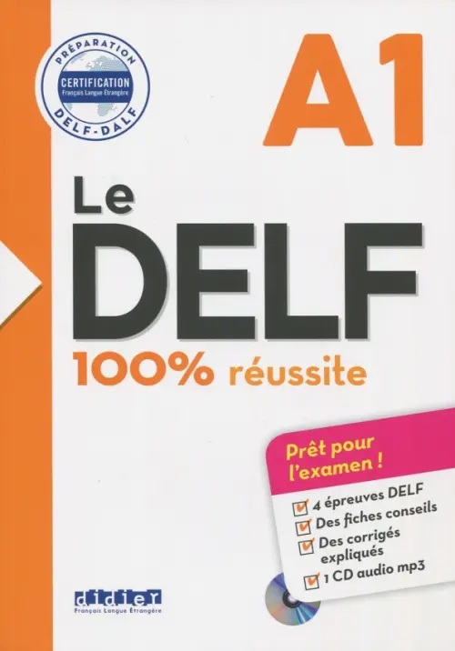 Le DELF. 100% reussite. A1 +CD (+ Audio CD)