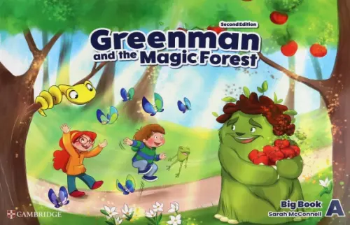 Greenman and the Magic Forest. 2nd Edition. Level A. Big Book