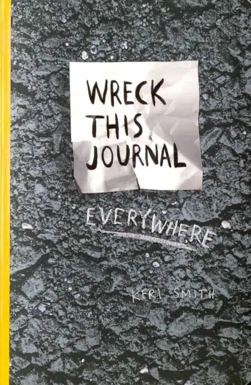 Wreck This Journal Everywhere