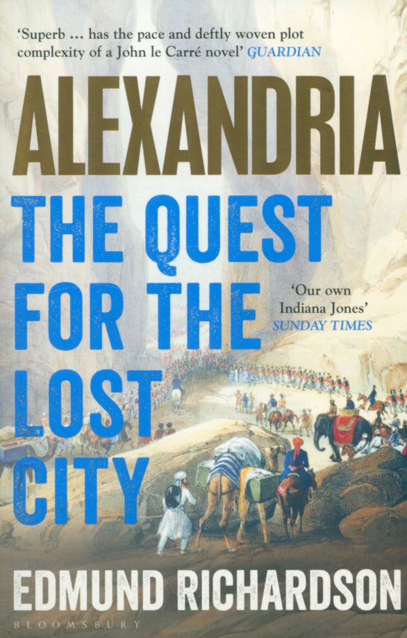 Alexandria. The Quest for the Lost City