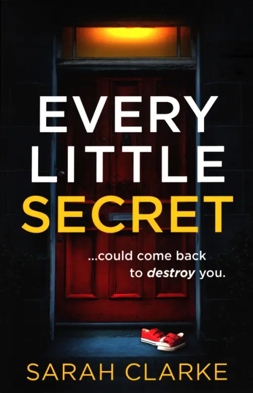 Every Little Secret