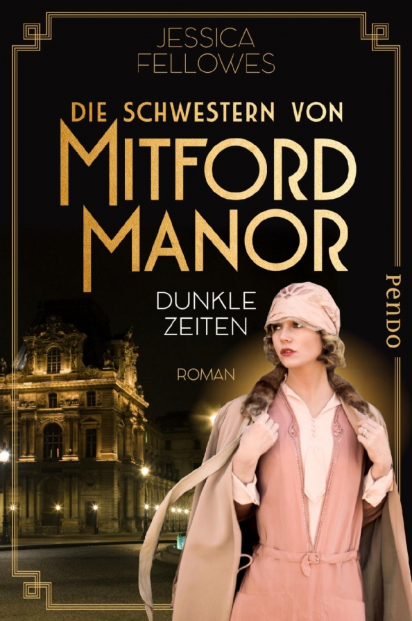 Die Schwestern von Mitford Manor – Dunkle Zeiten