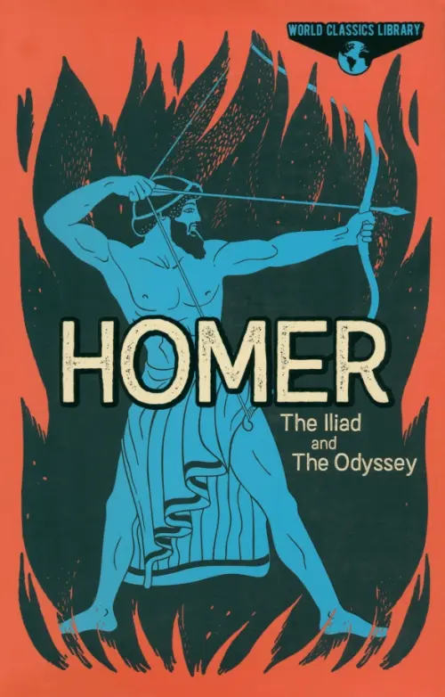 The Iliad and The Odyssey