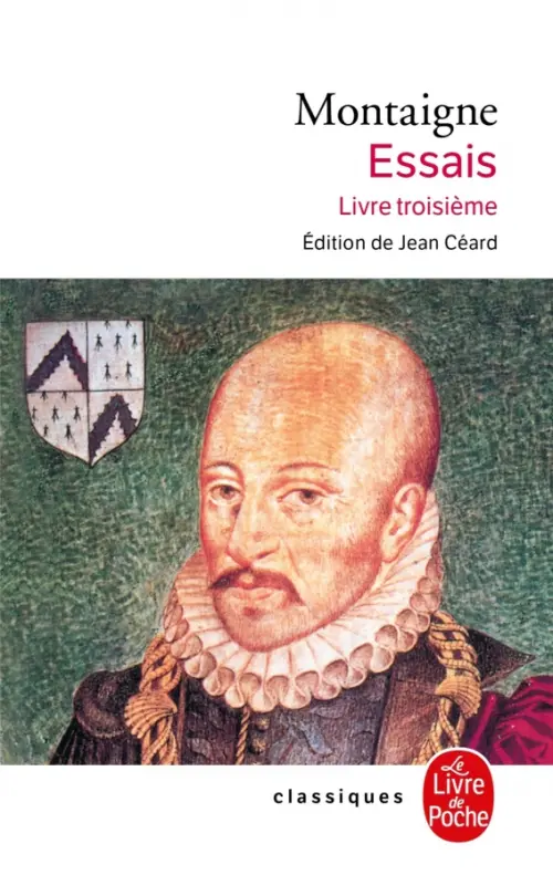 Essais. Livre troisième