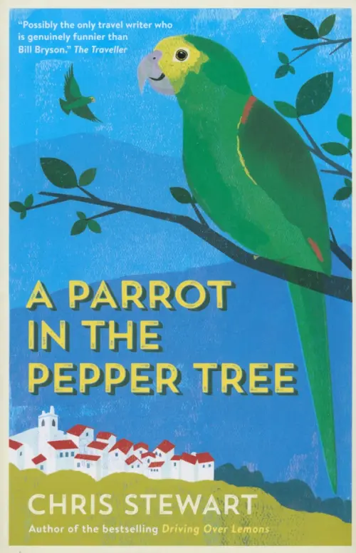 A Parrot in the Pepper Tree