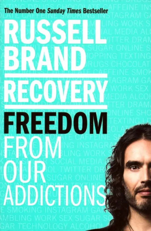 Recovery. Freedom From Our Addictions