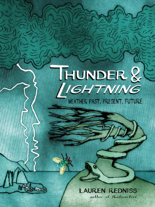 Thunder and Lightning. Weather Past, Present and Future