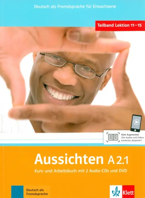 Aussichten. A2.1. Kurs- und Arbeitsbuch mit 2 Audio-CDs und DVD