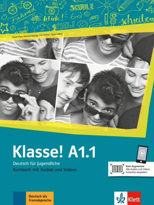 Klasse! A1.1. Deutsch für Jugendliche. Kursbuch mit Audios und Videos