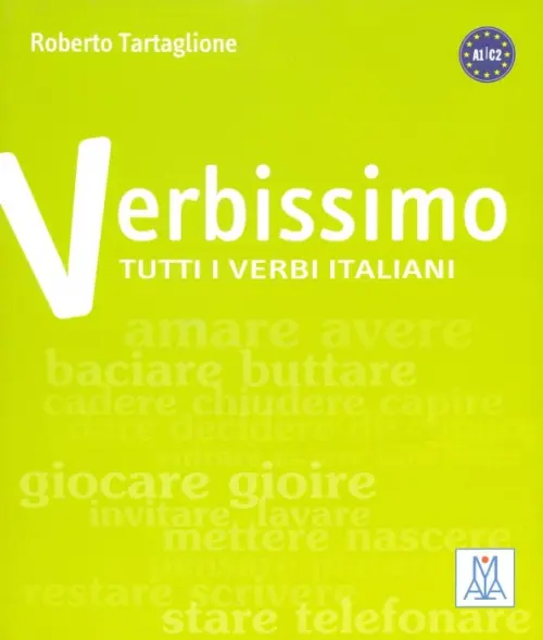 Verbissimo. Titti i verbi italiani